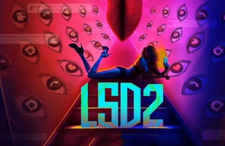 LSD 2 का Bigg Boss से क्या संबंध है? बहुत दिलचस्प अपडेट सामने आया