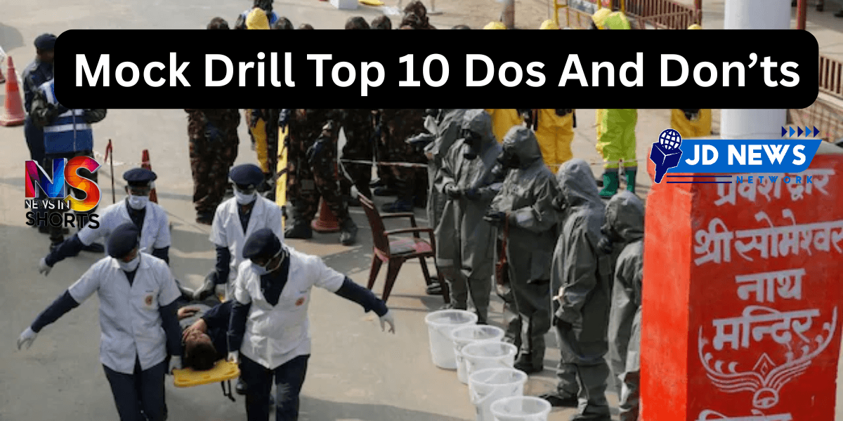 Mock Drill Top 10 Dos And Don’ts